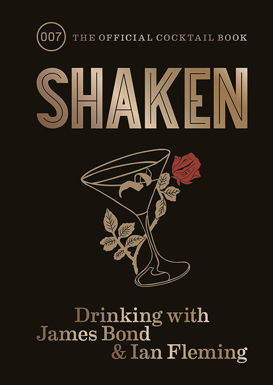 Shaken Ian Fleming Cocktail Book