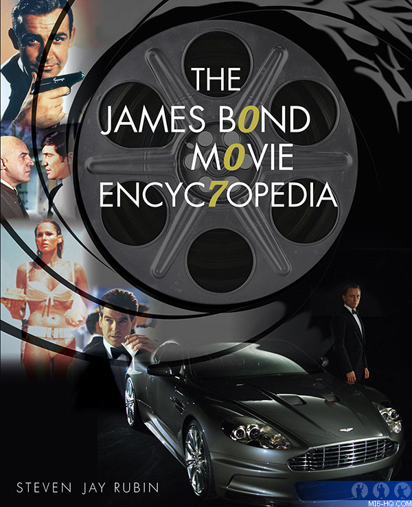 Current edition of the 'James Bond Movie Encyclopedia' by Steven Jay Rubin 