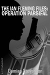 Operation Parsifal Extract - James Bond News at MI6-HQ.com