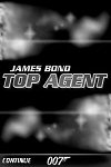 James Bond - Top Agent - James Bond News at MI6-HQ.com