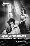 'By Royal Command' USA Preview - James Bond News at MI6-HQ.com