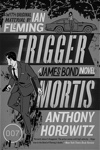 Trigger Mortis US Paperback - James Bond News at MI6-HQ.com