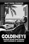 Book Preview - Goldeneye: Ian Fleming's Jamaica - James Bond News at MI6-HQ.com